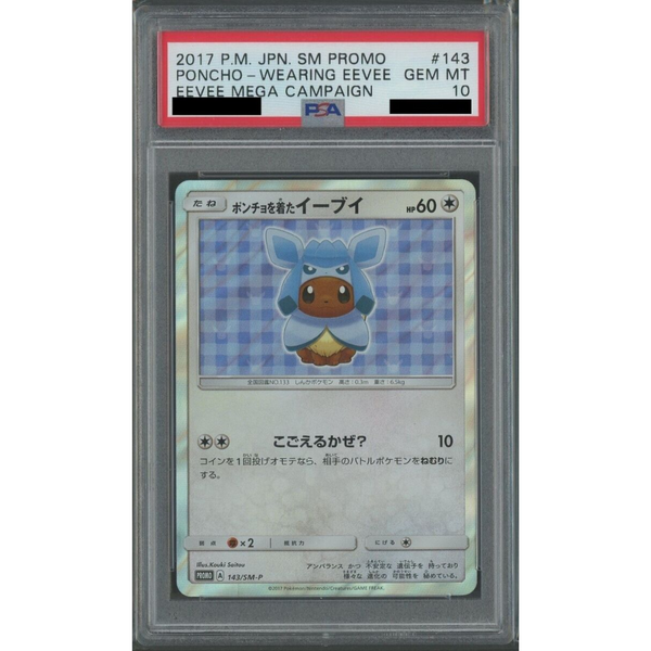 PSA 10 Poncho-wearing Eevee (SM-P 143) PSA 10 Poncho-wearing Eevee (SM-P 143)