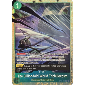 The Billion-fold World Trichiliocosm OP06-038 UC P