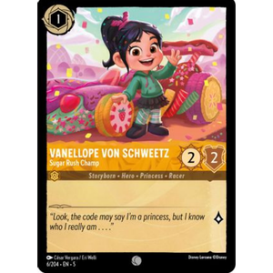 Vanellope von Schweetz - Sugar Rush Champ - 6/204 - Common