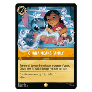 Ohana Means Family- 32/204 - Legendary