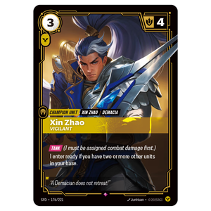 Xin Zhao, Vigilant SFD 176/221