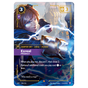 Ezreal, Prodigy SFD 149/221