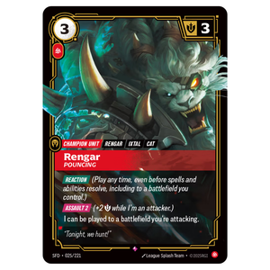 Rengar, Pouncing SFD 025/221