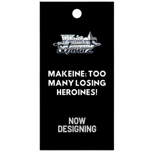 Weiss Schwarz Makeine: Too Many Losing Heroines Booster Pack (8 Kort) (ENG)