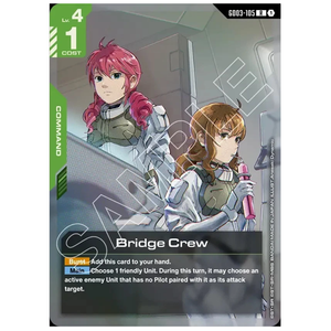 Bridge Crew GD03-105 R (FOIL)