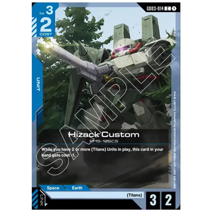 Hizack Custom GD03-014 C