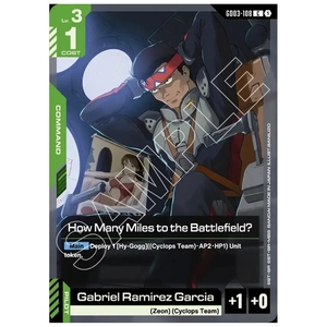 How Many Miles to the Battlefield? GD03-108 C