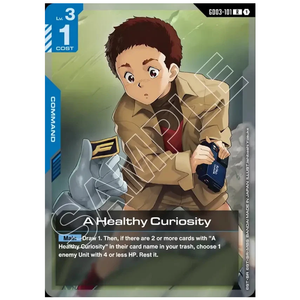 A Healthy Curiosity GD03-101 R (FOIL)