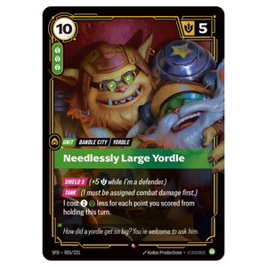 Needlessly Large Yordle SFD 055/221