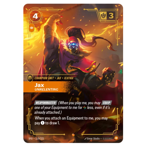 Jax, Unrelenting SFD 119/221