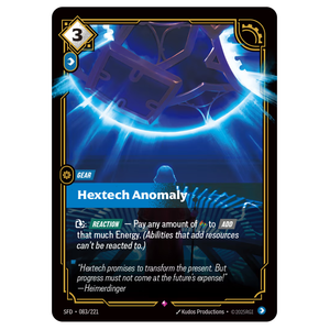 Hextech Anomaly SFD 083/221