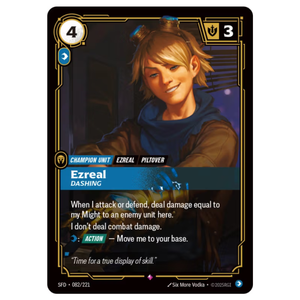 Ezreal, Dashing SFD 082/221
