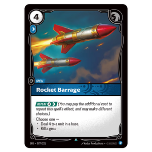 Rocket Barrage SFD 077/221 UC