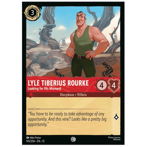 Lyle Tiberius Rourke - Looking for His Moment - 105/204 - C