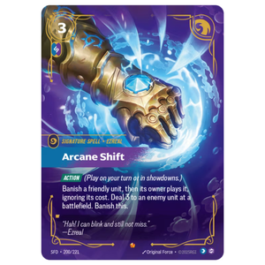Arcane Shift SFD 200/221
