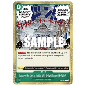 Because the Side of Justice Will Be Whichever Side Wins!! OP05-037 R (ENG)