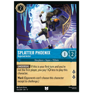 Splatter Phoenix - Rejected Artist - 153/204 - UC
